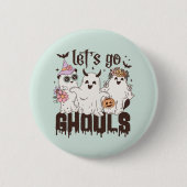 "Laten we gaan Ghouls" Ronde Button 5,7 Cm (Voorkant)