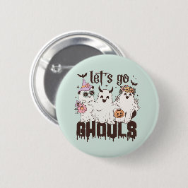 "Laten we gaan Ghouls" Ronde Button 5,7 Cm