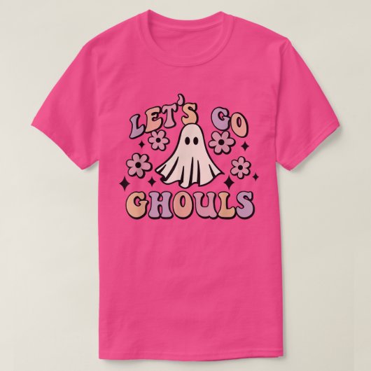 Laten we gaan Ghouls T-shirt (Design voorkant)