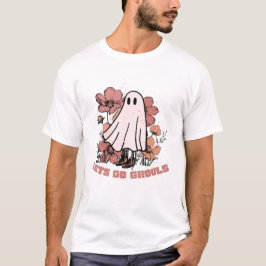 Laten we gaan Ghouls T-shirt