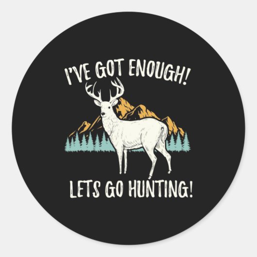 Laten we gaan jagen ronde sticker (Voorkant)
