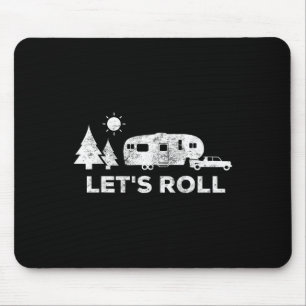 Laten we gaan kamperen T-shirt 5th Wheel camper Rv Muismat