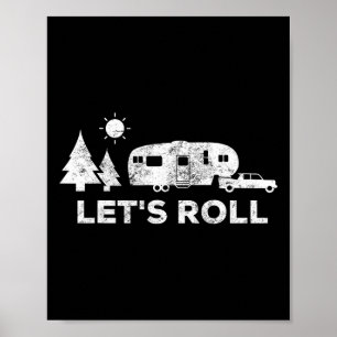 Laten we gaan kamperen T-shirt 5th Wheel camper RV Poster