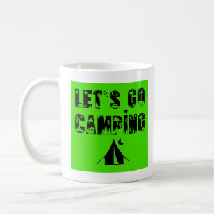 Laten we gaan kamperen - Tent Coffee-Mok Koffiemok