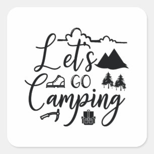 Laten we gaan kamperen vierkante sticker