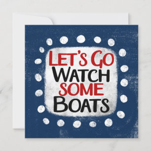 Laten we gaan kijken naar Boats Wenskaart Kaart