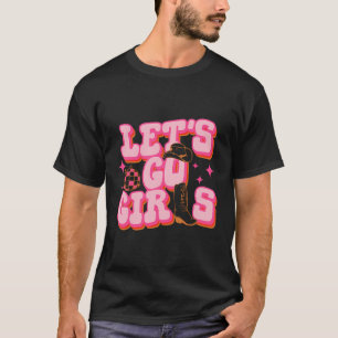 Laten we gaan Meiden Cowgirl Hoed Cowboylaarzen Vr T-shirt