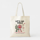 Laten we gaan, meiden Cowgirl vrijgezellenfeest Tote Bag (Achterkant)