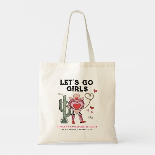 Laten we gaan, meiden Cowgirl vrijgezellenfeest Tote Bag (Achterkant)