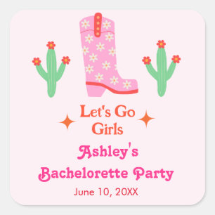 Laten we gaan, meiden, roze cowgirl vrijgezellenfe vierkante sticker