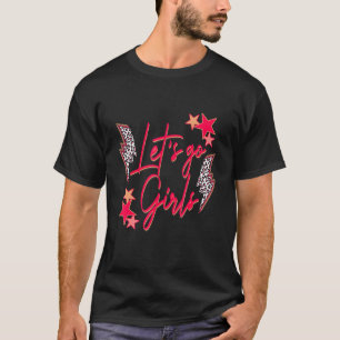 Laten we gaan meisje western rodeo cowgirl Texas 4 T-shirt