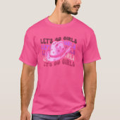 Laten we gaan Meisjes Cowgirl Bachelorette Party T T-shirt (Voorkant)