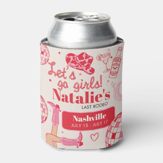 Laten we gaan meisjes cowgirl laatste rodeo vrijge blikjeskoeler (Blikje Voorkant)