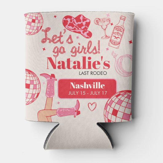 Laten we gaan meisjes cowgirl laatste rodeo vrijge blikjeskoeler (Voorkant)