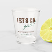 Laten we gaan meisjes dezelfde cowboy vrijgezel shot glas (Voorkant)