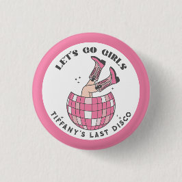 Laten we gaan meisjes Disco Cowgirl Bachelorette Ronde Button 3,2 Cm