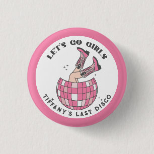 Laten we gaan meisjes Disco Cowgirl Bachelorette Ronde Button 3,2 Cm