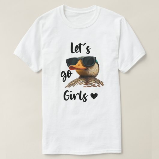 Laten we gaan meisjes hart grappige eend dragen zo t-shirt (Design voorkant)