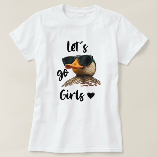 Laten we gaan meisjes hart grappige eend dragen zo t-shirt (Design voorkant)