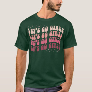 Laten we gaan Meisjes Retro Bachelorette Feest Bru T-shirt