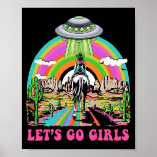 Laten we gaan Meisjes Retro Space Desert Cowgirl B Poster