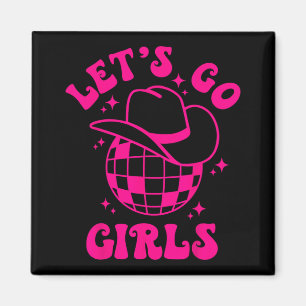 Laten we gaan Meisjes Team Bruid Cowgirl Hoed Disc Magneet