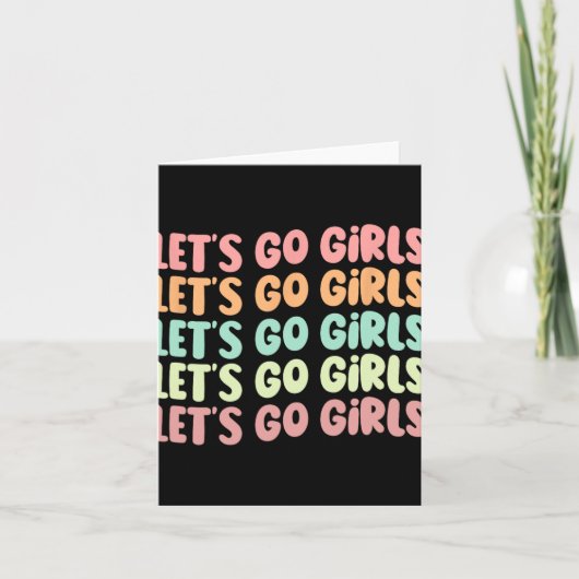 Laten we gaan Meisjes Vrouwen Bachelorette Party B Kaart (Voorkant)