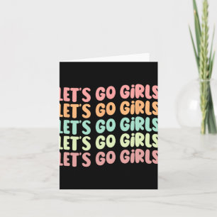 Laten we gaan Meisjes Vrouwen Bachelorette Party B Kaart