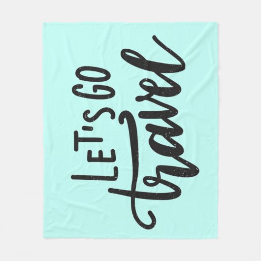 Laten we gaan reizen fleece deken (Voorkant)