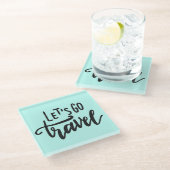 Laten we gaan reizen glazen onderzetter (Schuin)