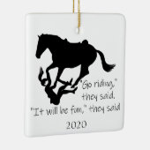 Laten we gaan Riding Horses Funny Quote Keramisch Ornament (Rechts)