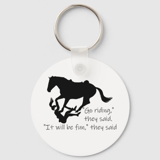 Laten we gaan Riding Horses Funny Quote Sleutelhanger (Voorkant)