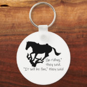 Laten we gaan Riding Horses Funny Quote Sleutelhanger (Voorkant)
