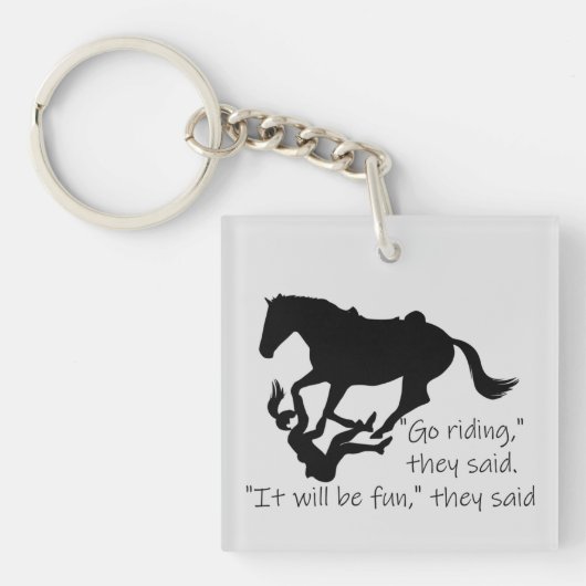 Laten we gaan Riding Horses Funny Quote Sleutelhanger (voorkant)