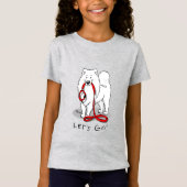 Laten we gaan! Samoyed w red leash Funny T-shirt (Voorkant)