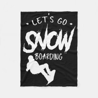 Laten we gaan snowboarden Snowboarder Snowboard Fleece Deken