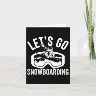 Laten we gaan snowboarden wintersport liefhebber kaart