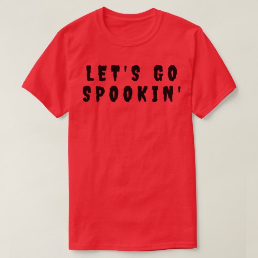 Laten we gaan spooken minimalistische Halloween on T-shirt (Design voorkant)