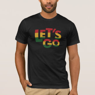 Laten we gaan! t-shirt