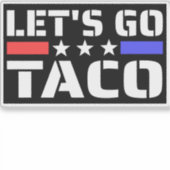 Laten we gaan Taco Funny Tacos Sticker (Voorkant)
