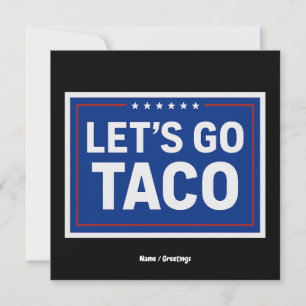 Laten we gaan Taco Grappig Ontwerp Bold Retro Poli Kaart