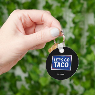 Laten we gaan Taco Grappig Ontwerp Bold Retro Poli Sleutelhanger