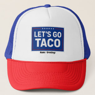 Laten we gaan Taco Grappig Ontwerp Bold Retro Poli Trucker Pet