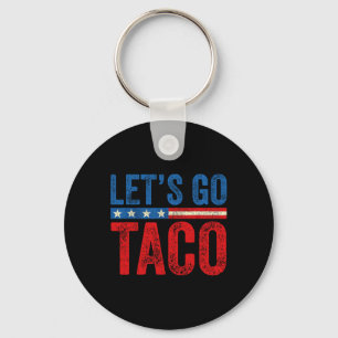 Laten we gaan Taco Grappige Trump Ontwijkt Altijd Sleutelhanger