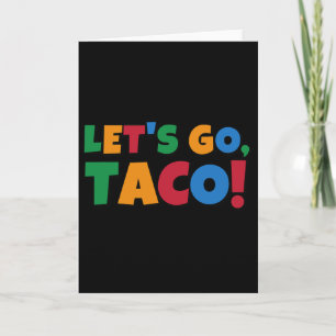 Laten we gaan Taco' Kip Trump Tarief Kaart