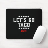 Laten we gaan Taco &# Muismat (Met muis)