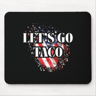 Laten we gaan Taco Politieke Stijl Rood Wit Blauw Muismat