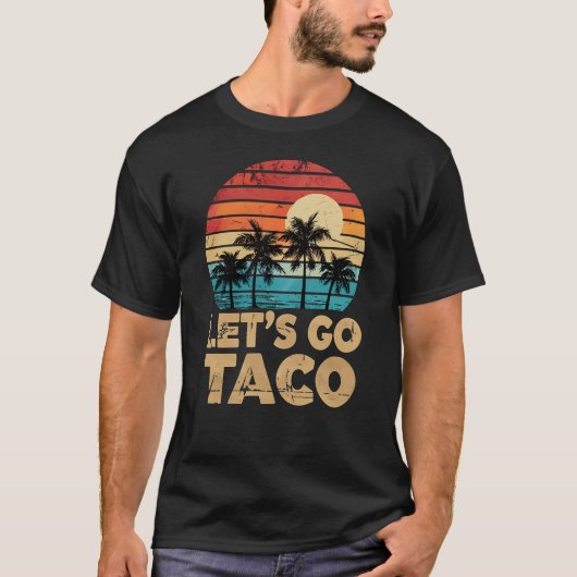 Laten we gaan Taco Retro Sunset Palmbomen T-shirt (Voorkant)