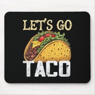 Laten we gaan Taco Retro Vintage Laten we gaan Tac Muismat