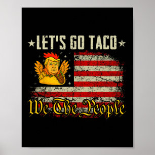 Laten we gaan Taco Shirt Funny Laten we gaan Taco  Poster